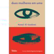 DUAS MULHERES EM UMA