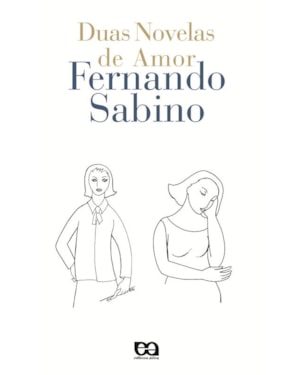 DUAS NOVELAS DE AMOR