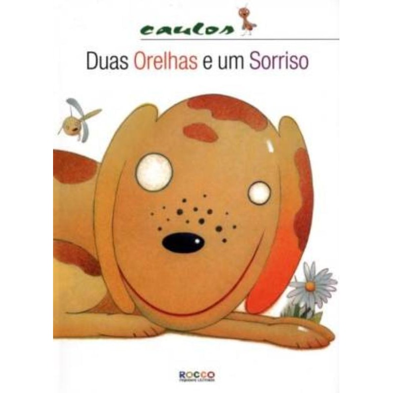 DUAS ORELHAS E UM SORRISO