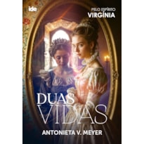 DUAS VIDAS