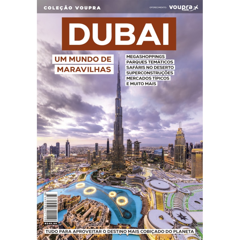 DUBAI - UM MUNDO DE MARAVILHAS