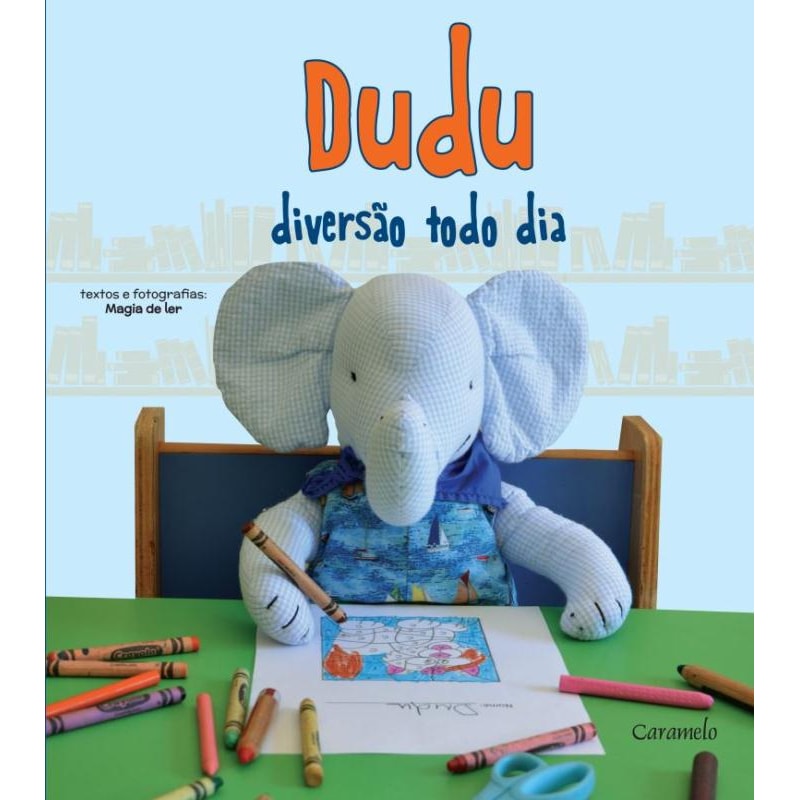 DUDU: DIVERSÃO TODO DIA