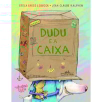 DUDU E A CAIXA