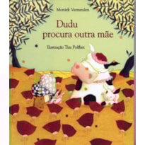 DUDU PROCURA OUTRA MÃE