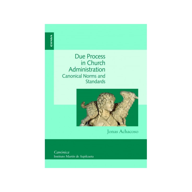 DUE PROCESS IN CHURCH ADMINISTRATION