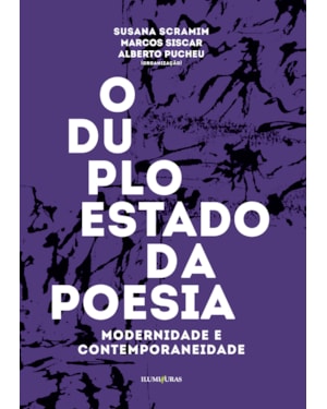 DUPLO ESTADO DA POESIA: MODERNIDADE E CONTEMPORANEIDADE