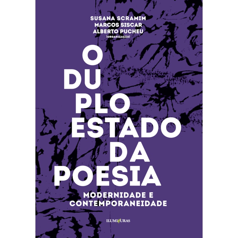 DUPLO ESTADO DA POESIA: MODERNIDADE E CONTEMPORANEIDADE