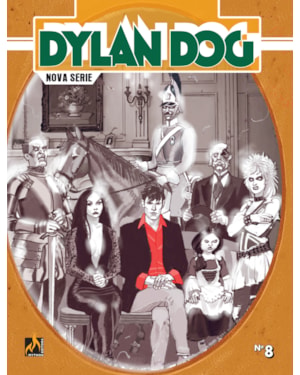 DYLAN DOG NOVA SÉRIE - VOLUME 08 - OS FANTASMAS PROTETORES