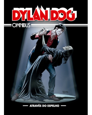 DYLAN DOG OMNIBUS VOL. 2: ATRAVÉS DO ESPELHO