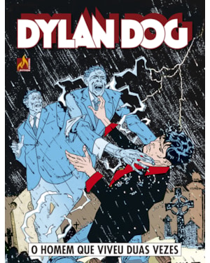 DYLAN DOG - VOLUME 05 - O HOMEM QUE VIVEU DUAS VEZES