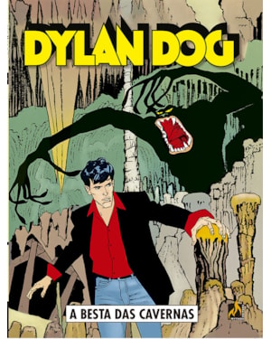 DYLAN DOG - VOLUME 26 - A BESTA DAS CAVERNAS - VOL. 26