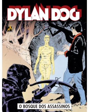 DYLAN DOG - VOLUME 29 - O BOSQUE DOS ASSASSINOS