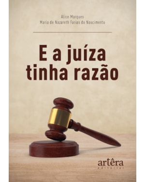 E A JUÍZA TINHA RAZÃO