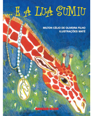 ...E A LUA SUMIU
