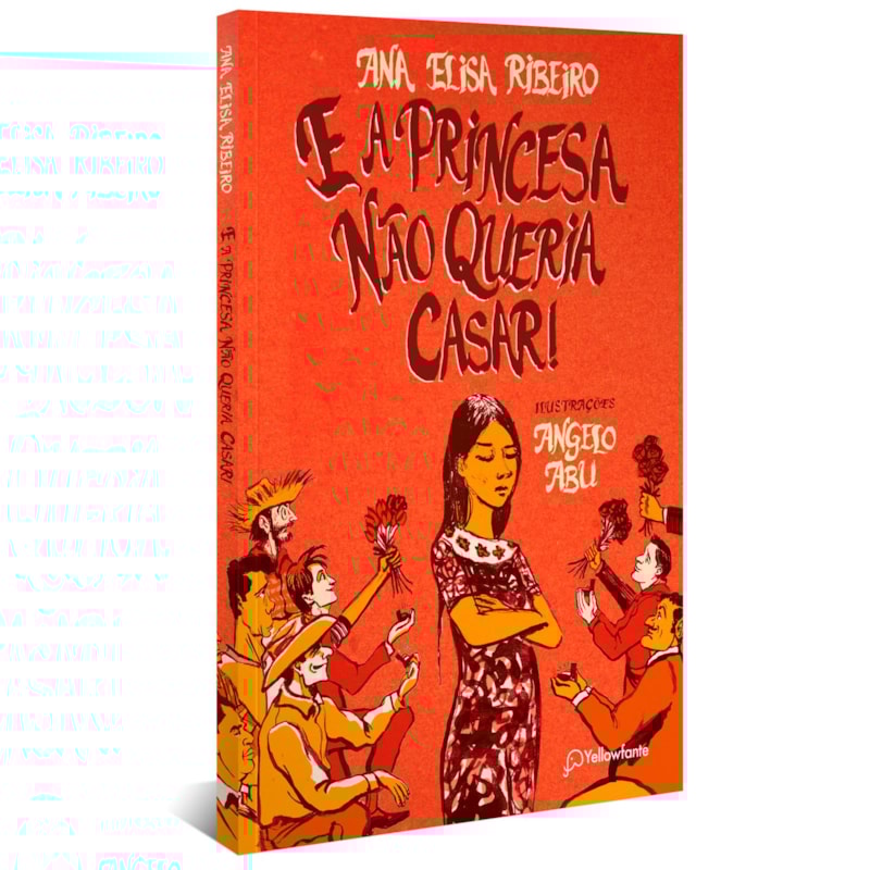 E A PRINCESA NÃO QUERIA CASAR!