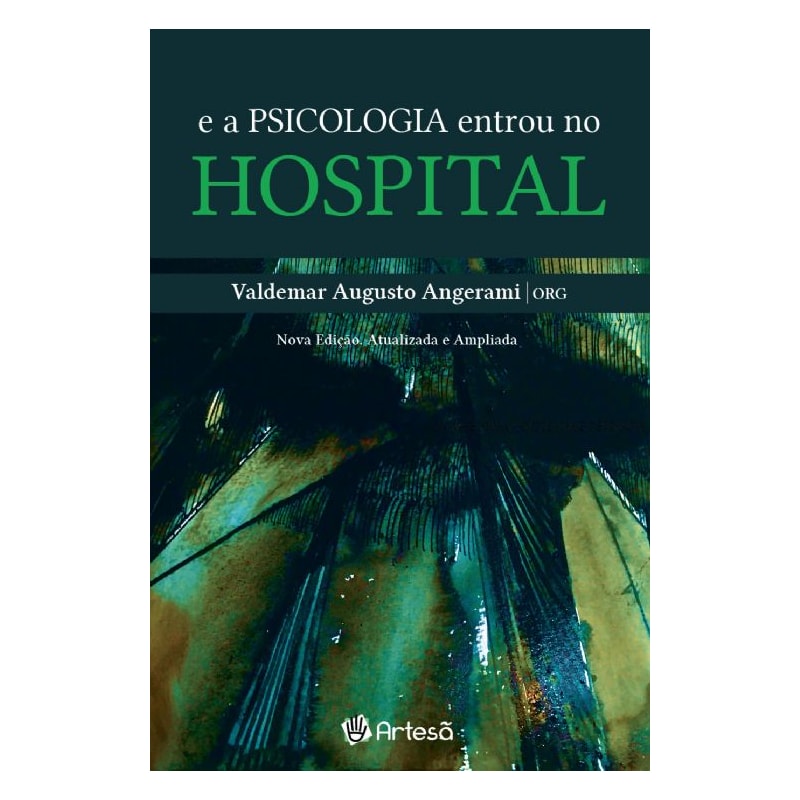 E a psicologia entrou no hospital