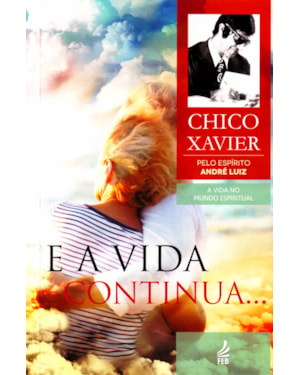 E a vida continua...
