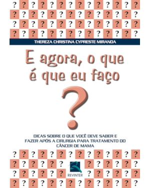 E agora, o que é que eu faço?