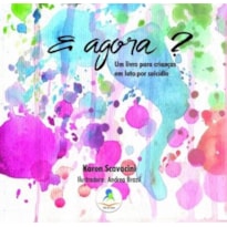 E AGORA? UM LIVRO PARA CRIANÇAS EM LUTO POR SUICÍDIO