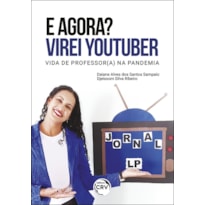 E AGORA? VIREI YOUTUBER VIDA DE PROFESSOR (A) NA PANDEMIA