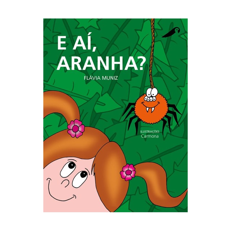 E AÍ, ARANHA?