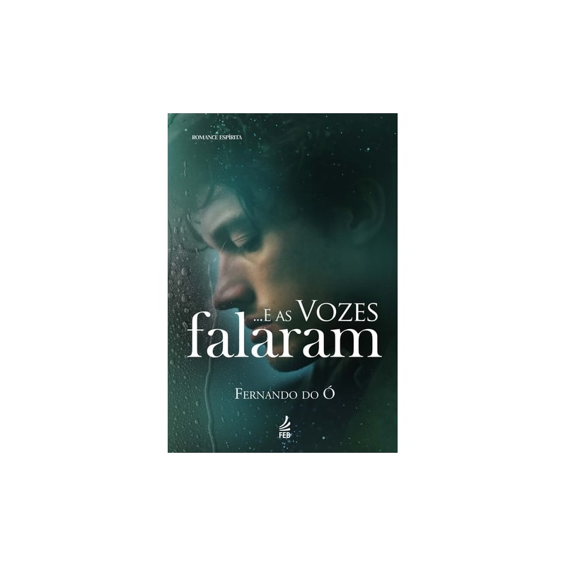 ...E as vozes falaram