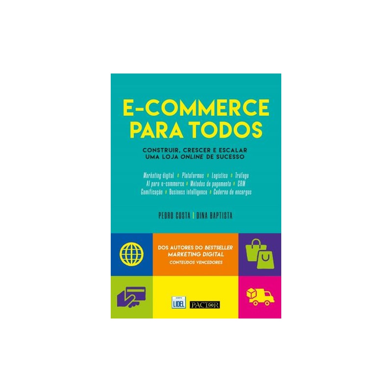 E-commerce para todos: construir, crescer e escalar uma loja online de sucesso