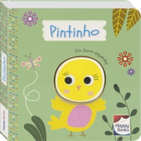 É DO BARULHO! UM LIVRO-SQUEAKY: PINTINHO