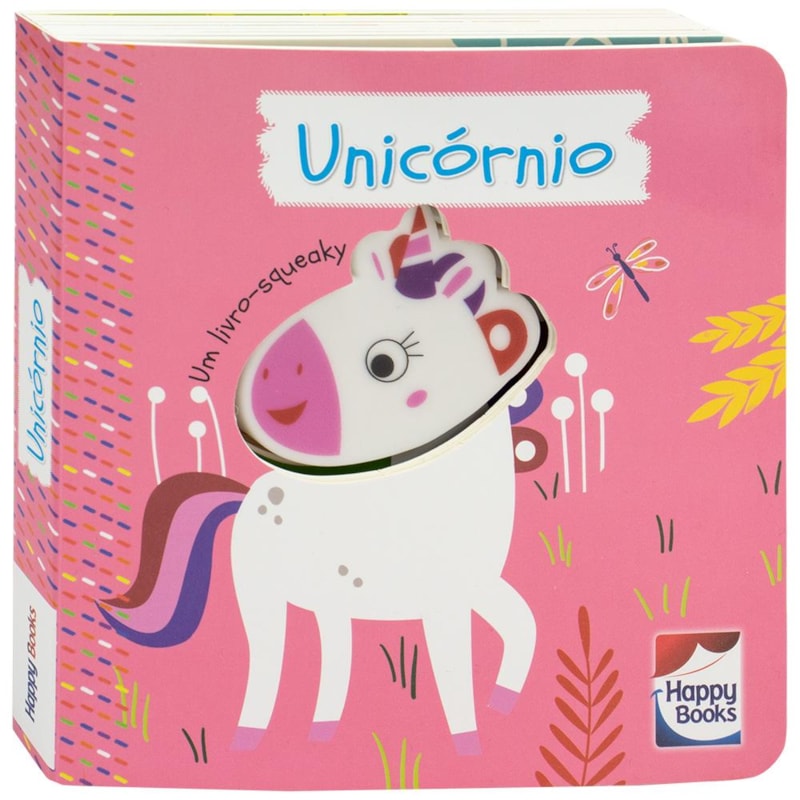É DO BARULHO! UM LIVRO SQUEAKY: UNICÓRNIO
