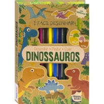 É FÁCIL DESENHAR! DINOSSAUROS