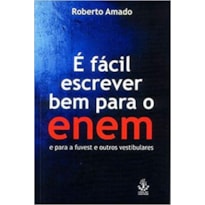 É FACIL ESCREVER BEM PARA O ENEN