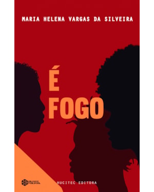 É FOGO!