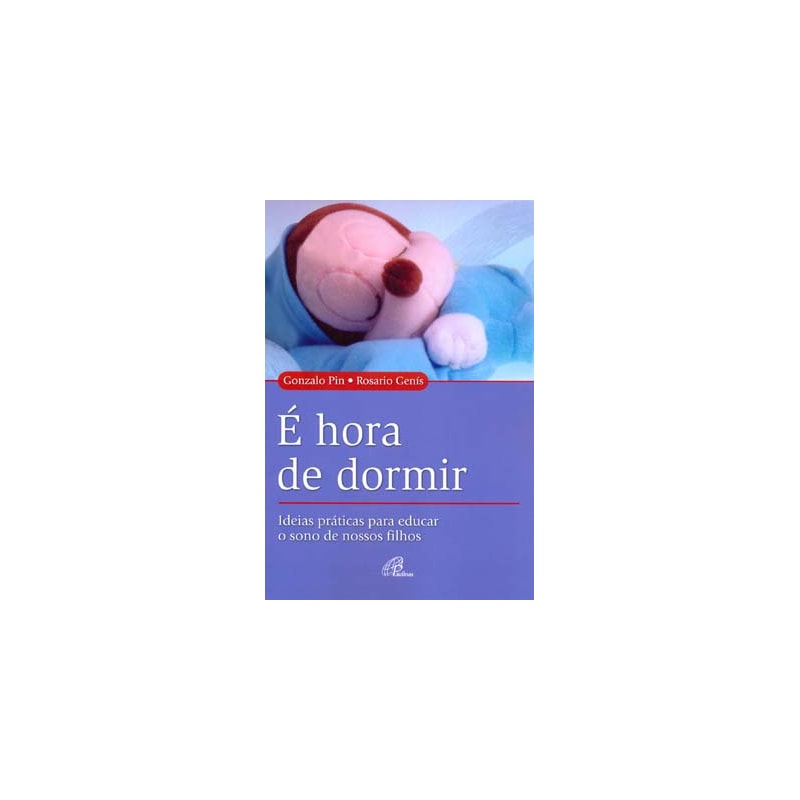 é hora de dormir: ideias práticas para educar o sono de nossos filhos