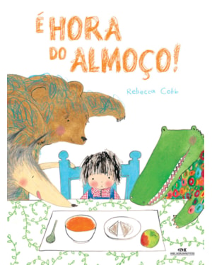 É HORA DO ALMOÇO!