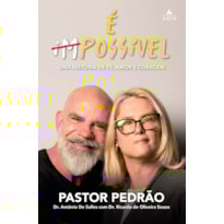 É (IM)POSSÍVEL: UMA HISTÓRIA DE FÉ, AMOR E CORAGEM