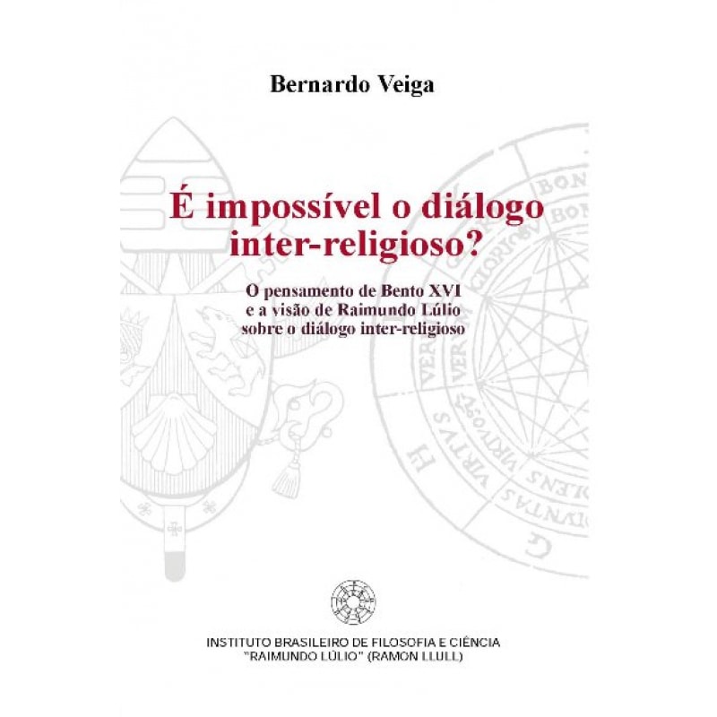 E IMPOSSIVEL O DIALOGO INTER-RELIGIOSO