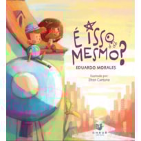É ISSO MESMO?