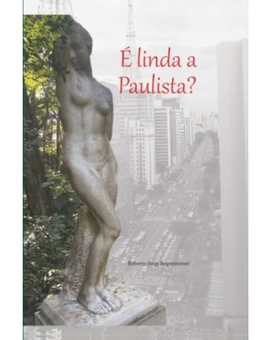 É LINDA A PAULISTA?