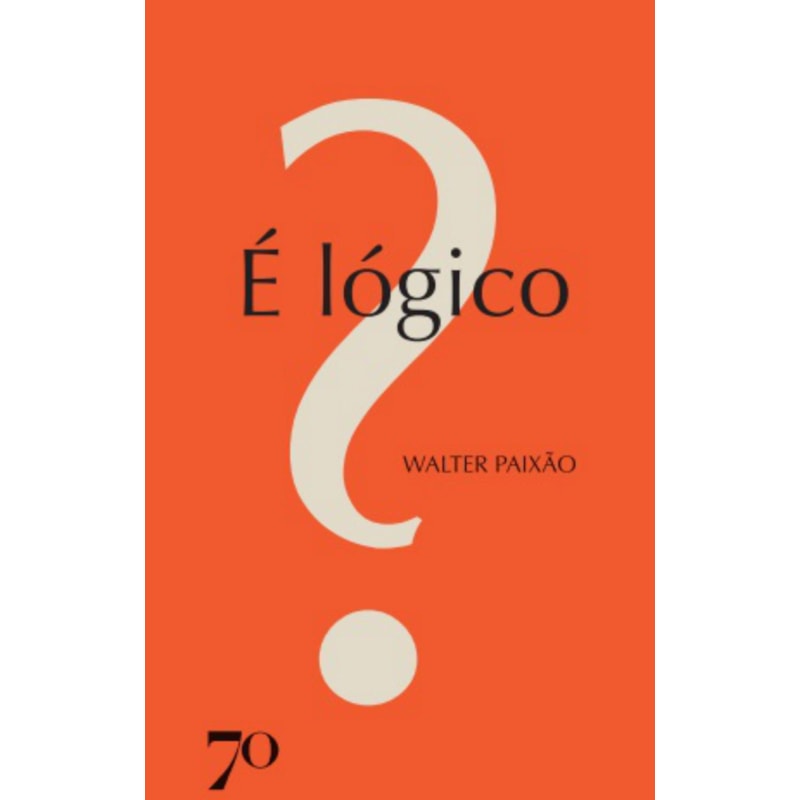 É lógico?