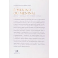É menino ou menina?: género e educação em contexto familiar