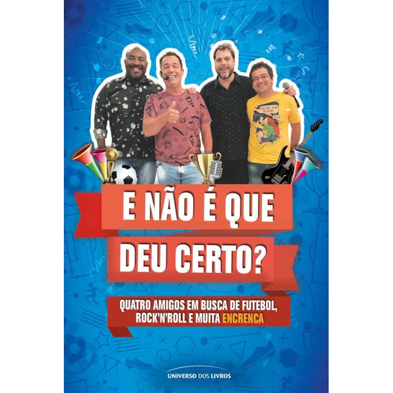E NÃO É QUE DEU CERTO?