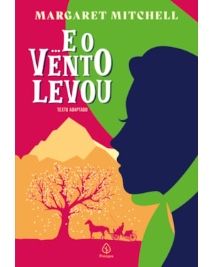 ... E O VENTO LEVOU