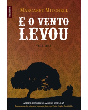 E O VENTO LEVOU (VOL. 1 EDIÇÃO DE BOLSO)