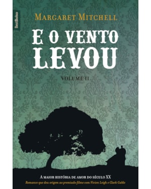 E O VENTO LEVOU (VOL. 2 - EDIÇÃO DE BOLSO)