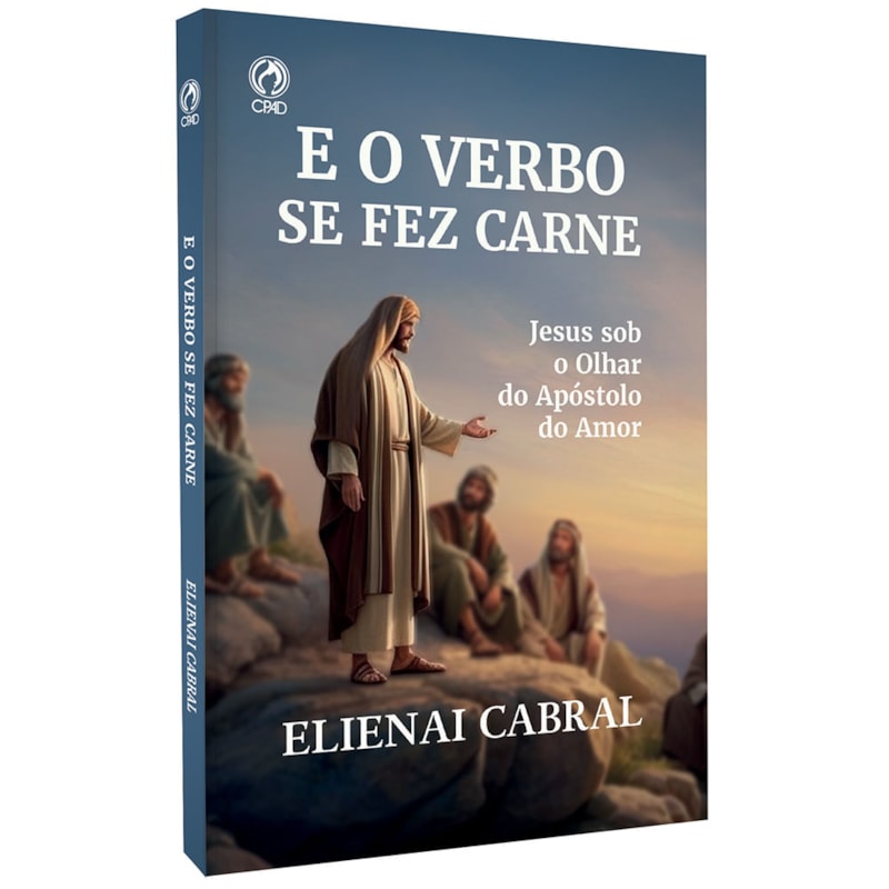 E O VERBO SE FEZ CARNE (LIVRO DE APOIO ADULTO)
