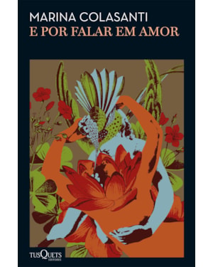 E POR FALAR EM AMOR