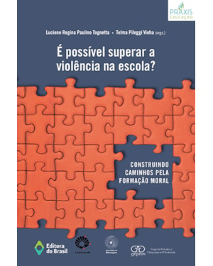 É POSSÍVEL SUPERAR A VIOLÊNCIA NA ESCOLA?