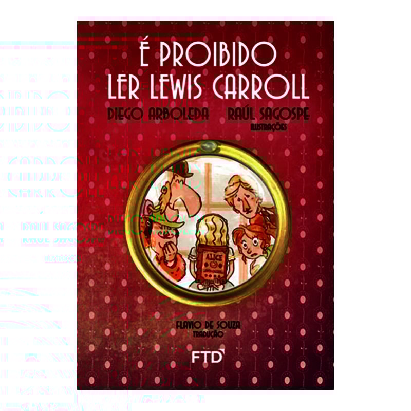 É PROIBIDO LER LEWIS CARROLL