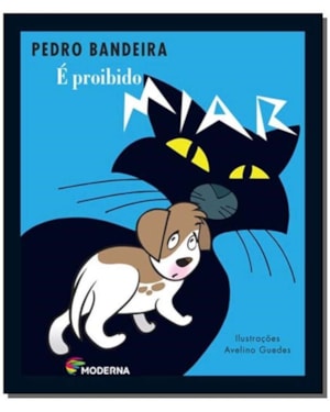 É proibido miar
