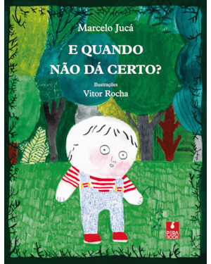 E QUANDO NÃO DÁ CERTO?